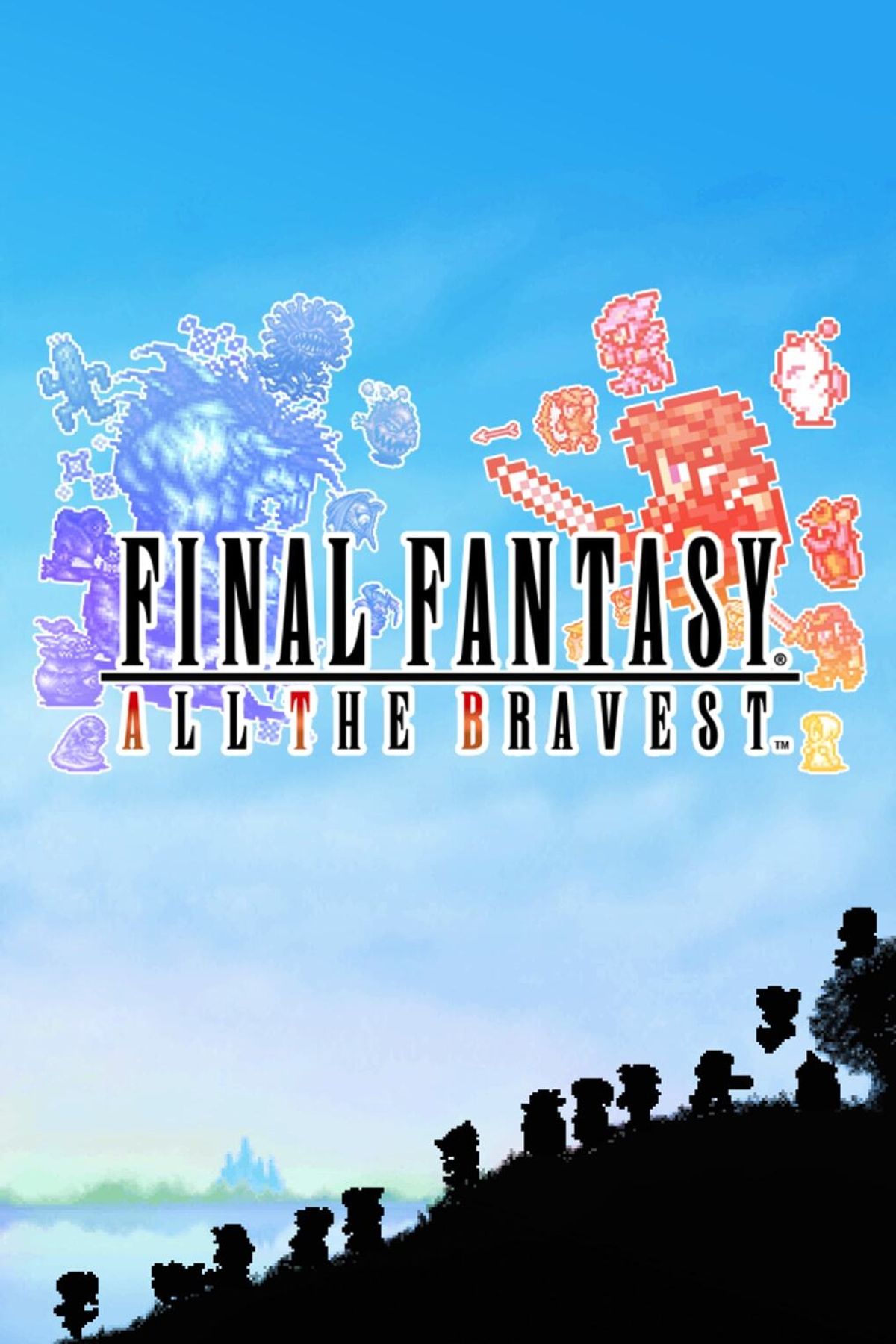 Final Fantasy All the Bravest (Video Game)