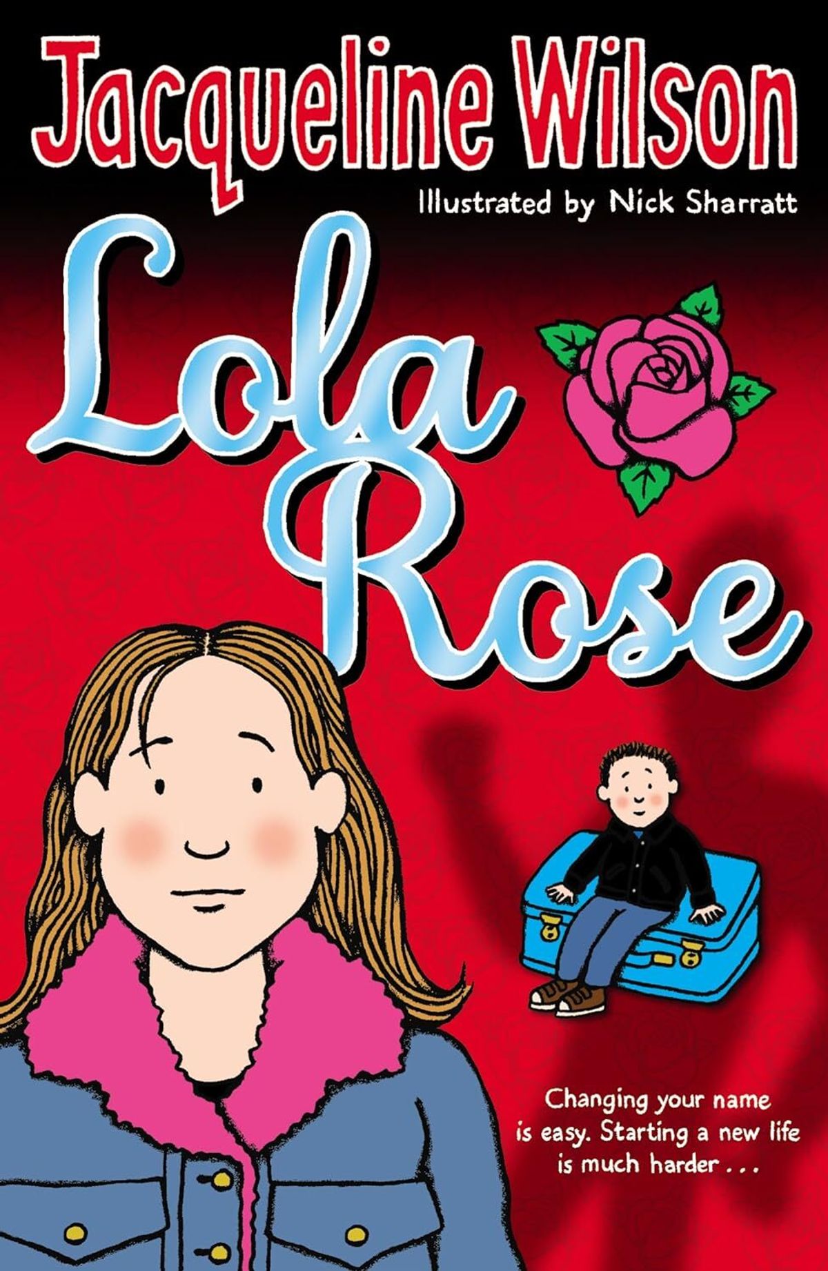 Lola Rose (Literature) - TV Tropes