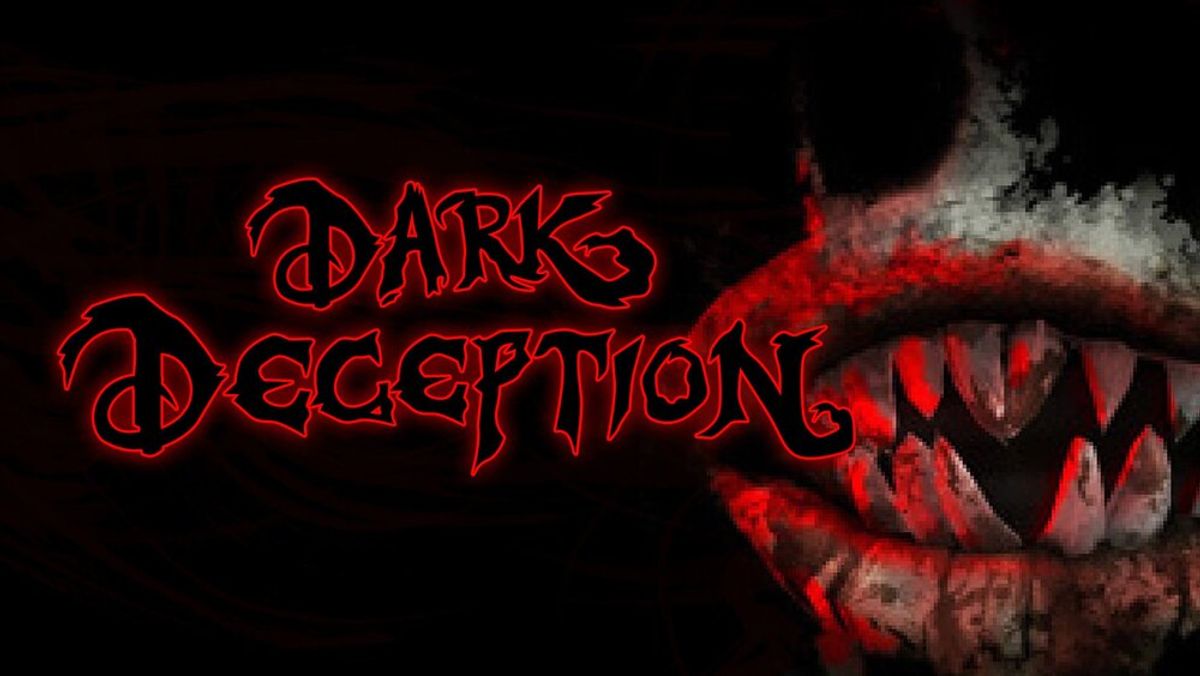 Dark Deception (Video Game) - TV Tropes