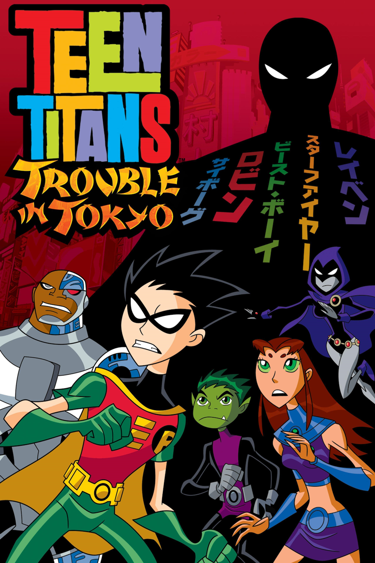Teen Titans: Trouble in Tokyo (Western Animation) - TV Tropes