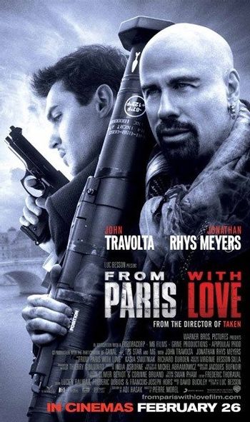 From Paris with Love (Film) - TV Tropes