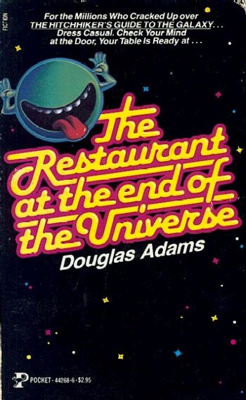 the restaurant at the end of the universe