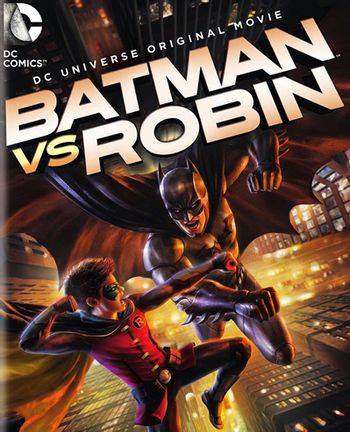 Batman vs. Robin (Western Animation) - TV Tropes