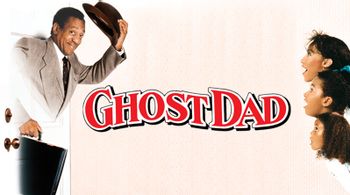 https://mediaproxy.tvtropes.org/width/350/https://static.tvtropes.org/pmwiki/pub/images/ghost_dad_gallery_1.jpg