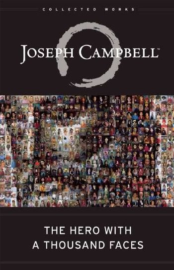 https://mediaproxy.tvtropes.org/width/350/https://static.tvtropes.org/pmwiki/pub/images/hero_with_a_thousand_faces_campbell.jpg