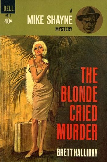 The Blonde Cried Murder (Literature) - TV Tropes