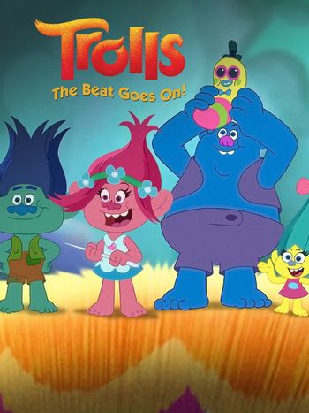 Trolls: The Beat Goes On! / Recap - TV Tropes