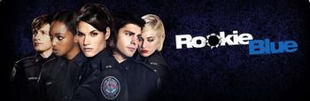 Rookie Blue (Series) - TV Tropes