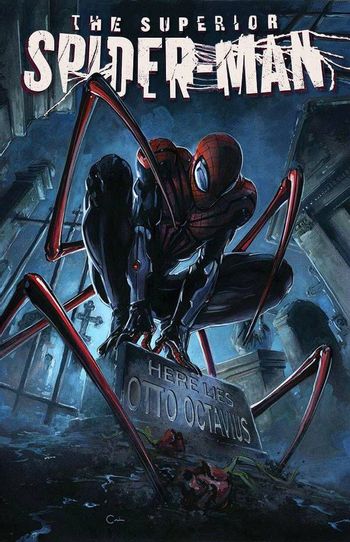 Superior Spider-Man (Comic Book) - TV Tropes